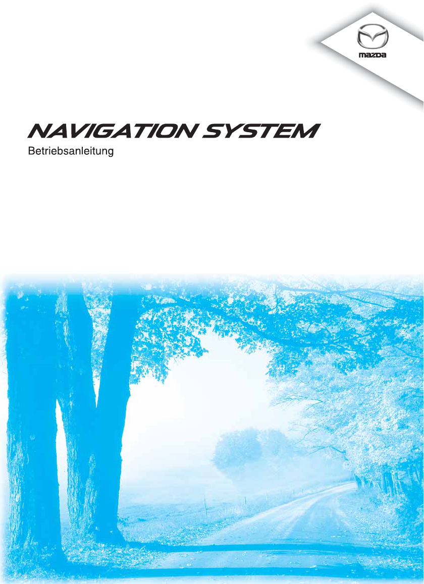 Bedienungsanleitung Mazda CX-5 - Navigation - 2013 (Seite 1 von 50)  (Deutsch)